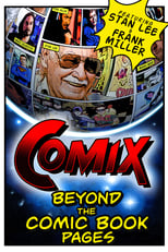Poster de la película COMIX: Beyond the Comic Book Pages