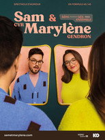 Poster de la película Sam Cyr et Marylène Gendron : Séparés mais ensemble