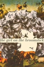 Poster de la película The Girl on the Broomstick