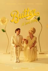 Poster de la película Butter: A Love Story