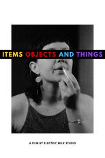 Poster de la película Items Objects and Things