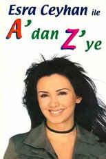 Poster de la serie Esra Ceyhan'la A'dan Z'ye