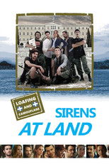 Poster de la película Loafing and Camouflage: Sirens at Land