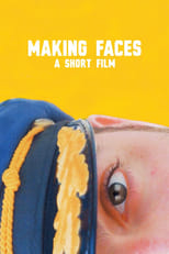 Poster de la película Making Faces