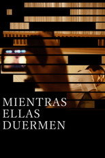 Poster de la película Mientras ellas duermen