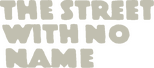 Logo The Street with No Name