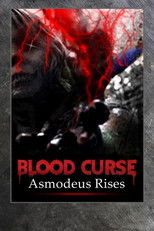 Poster de la película Blood Curse II: Asmodeus Rises