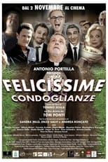 Poster de la película Felicissime condoglianze