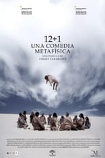 Poster de la película 12 + 1, una comedia metafísica