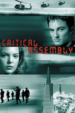 Poster de la película Critical Assembly