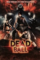 Poster de la película Deadball