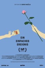 Poster de la película Ein einfaches Ereignis