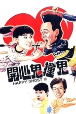 Poster de la película Happy Ghost III