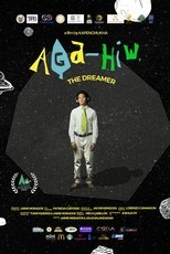 Poster de la película Aga-Hiw, The Dreamer