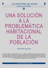 Poster de la película Una solución a la problemática habitacional de la población