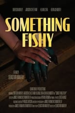 Poster de la película Something Fishy