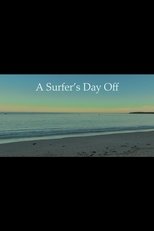Poster de la película A Surfer's Day Off