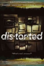 Poster de la película Distorted