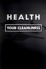 Poster de la película Health: Your Cleanliness