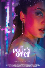 Poster de la película The Party's Over