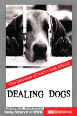 Poster de la película Dealing Dogs