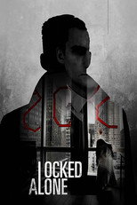 Poster de la película Locked Alone