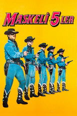 Poster de la película Maskeli Beşler