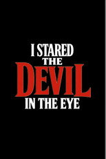 Poster de la película I Stared The Devil In The Eye