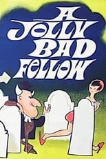 Poster de la película A Jolly Bad Fellow