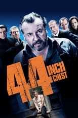 Poster de la película 44 Inch Chest (La medida de la venganza)