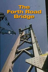 Poster de la película The Forth Road Bridge
