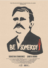 Poster de la película Be Somebody