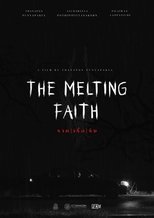 Poster de la película The Melting Faith