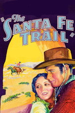 Poster de la película The Santa Fe Trail