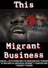 Poster de la película This Migrant Business