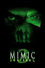 Poster de la película Mimic: Sentinel