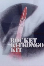 Poster de la película RocketKitKongoKit