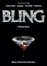 Poster de la película Bling: A Planet Rock