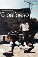 Poster de la película 5 pal peso