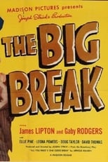 Poster de la película The Big Break