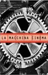 Poster de la película The Cinema Machine