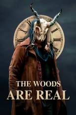 Poster de la película The Woods Are Real