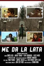 Poster de la película Me Da La Lata