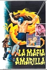 Poster de la película La mafia amarilla