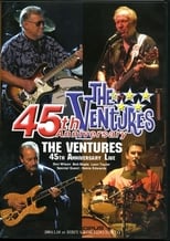 Poster de la película The Ventures: 45th Anniversary Memorial Concert