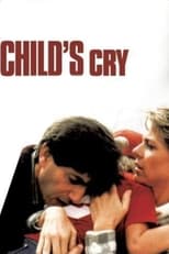 Poster de la película Child's Cry