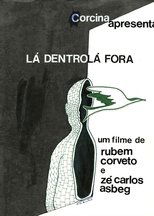 Poster de la película Lá dentro, lá fora