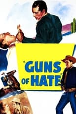 Poster de la película Guns of Hate