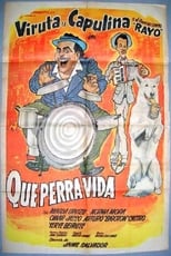 Poster de la película Qué perra vida