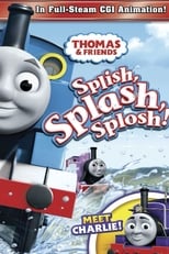 Poster de la película Thomas & Friends: Splish, Splash, Splosh!